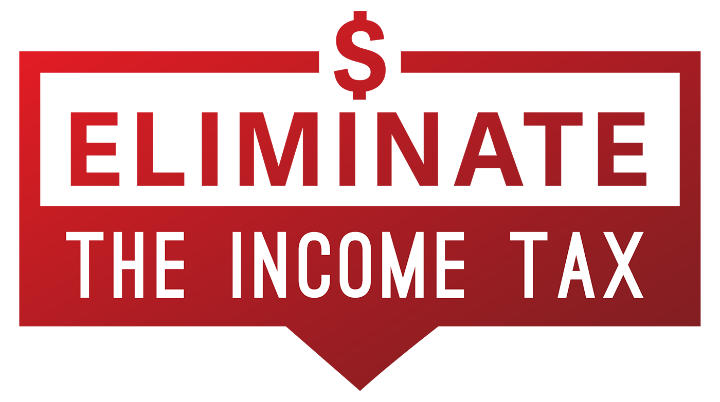 Eliminate The Income Tax