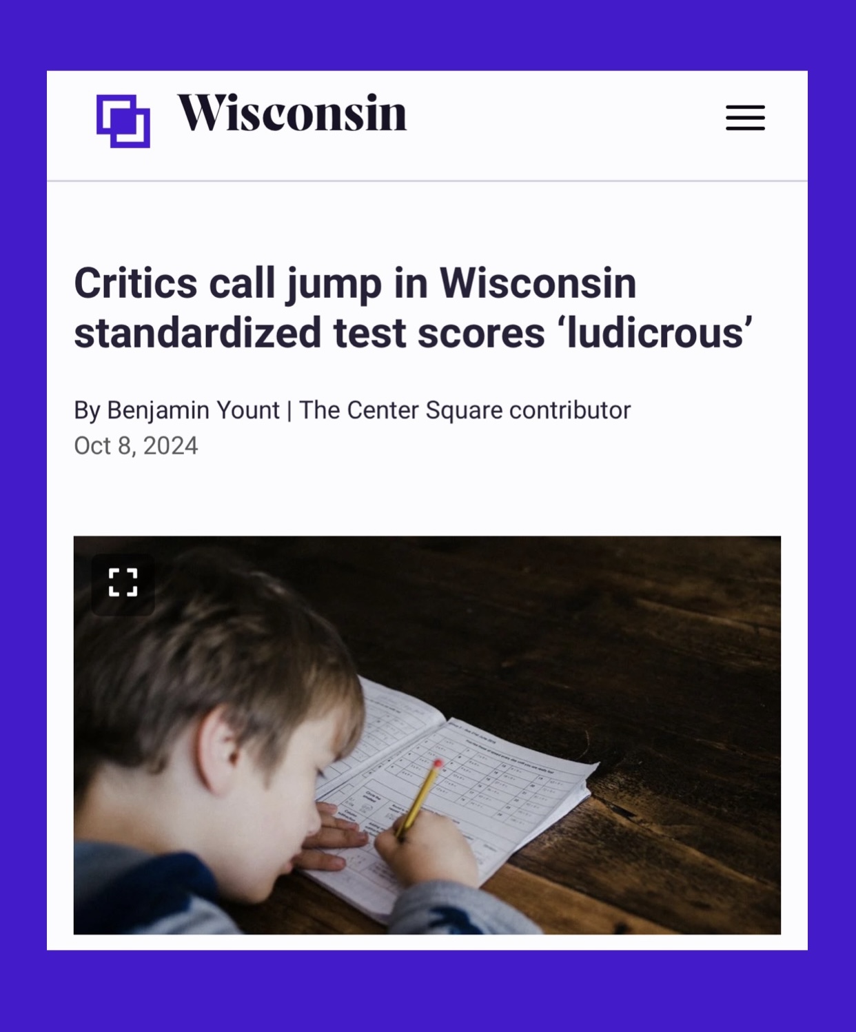 From the Center Square: Critics call jump in Wisconsin standardized test scores 'ludicrous'