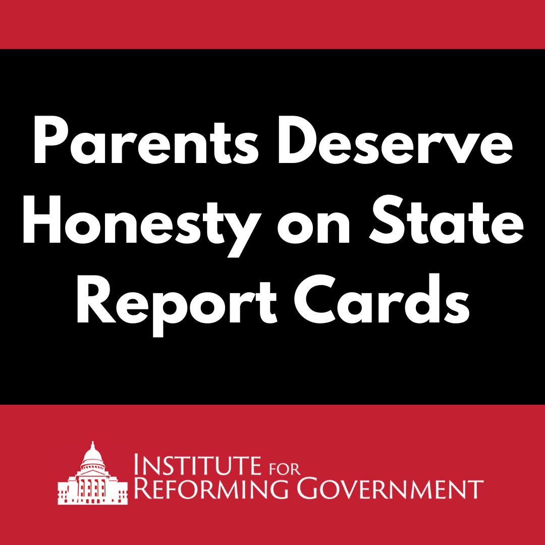 Parents Deserve Honesty on State Report Cards