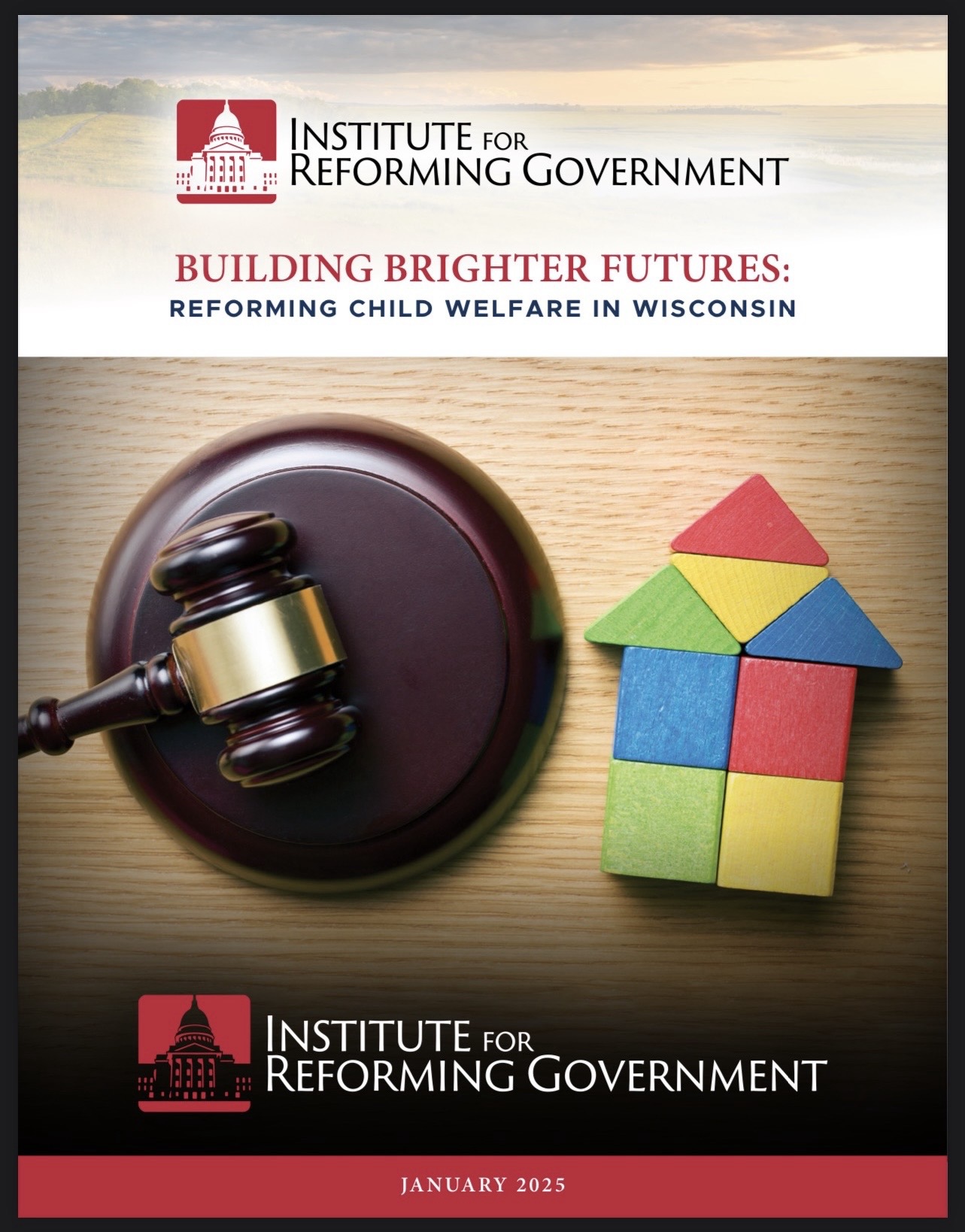 Building Brighter Futures: Reforming Child Welfare in Wisconsin