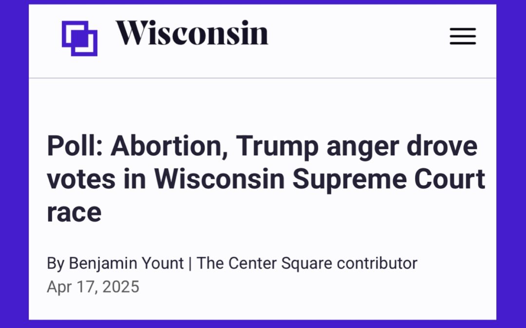 Poll: Abortion, Trump anger drive votes in Wisconsin Supreme Court race