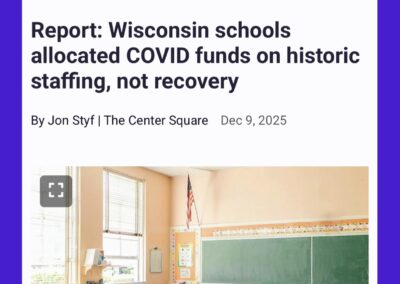 Center Square: Report: Wisconsin schools allocated COVID funds on historic staffing, not recovery