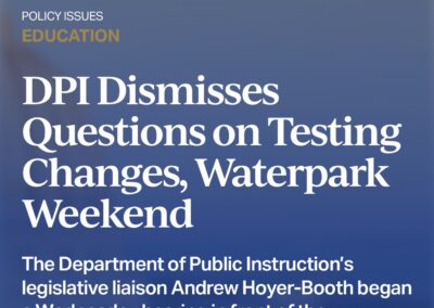 DPI Dismisses Questions on Testing Changes, Waterpark Weekend