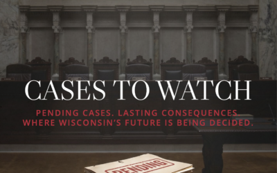 Institute for Reforming Government Releases Cases to Watch Highlighting High-Stakes Litigation Shaping Wisconsin’s Future