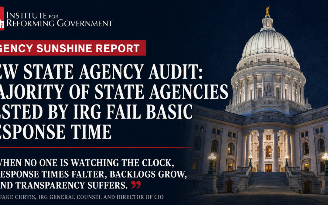 New State Agency Audit: Majority of State Agencies Tested by IRG Fail Basic Response Time